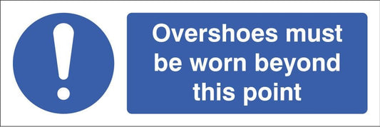 15464G Overshoes must be worn beyond this point Rigid Plastic (300x100mm) Safety Sign