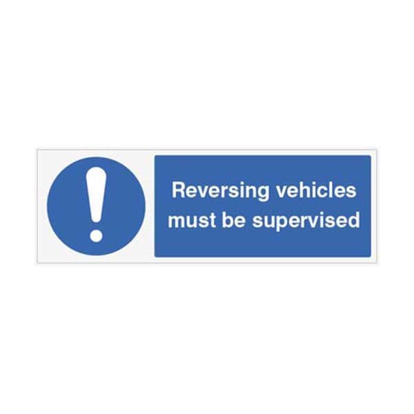15486M Reversing vehicles must be supervised sign - Rigid Plastic (600x200mm)