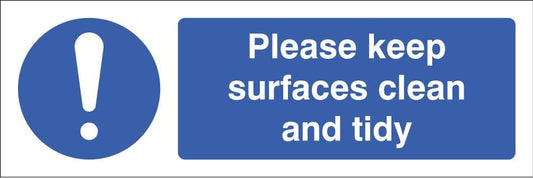 15622G Please keep surfaces clean and tidy Rigid Plastic (300x100mm) Safety Sign