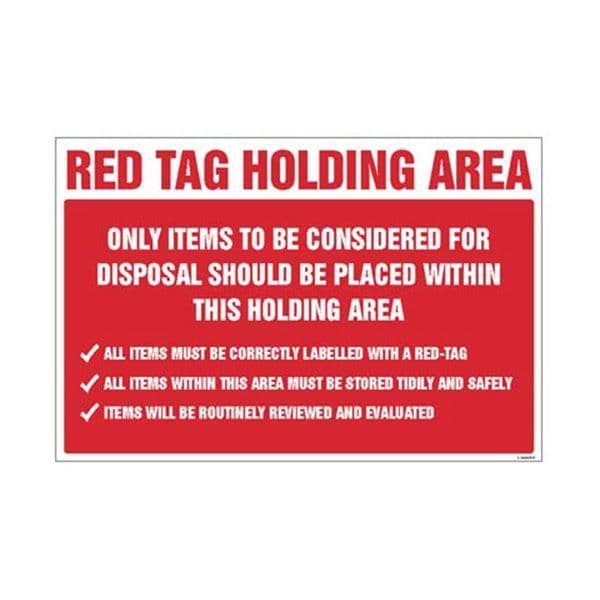 15944K Red Tag Holding Area Items for disposal  sign - Rigid Plastic (400x300mm)