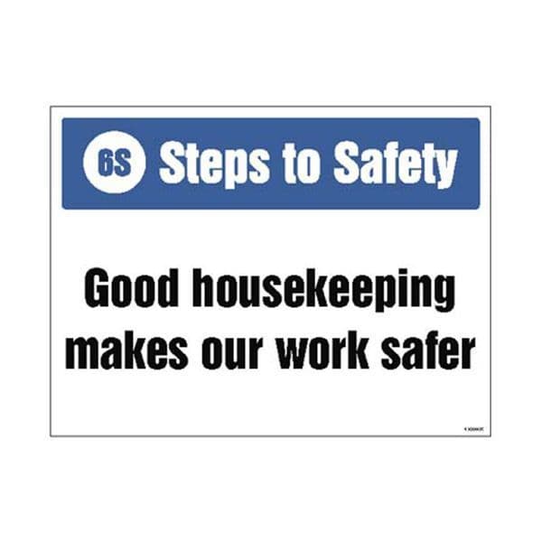 15949K 6S Steps to Safety, Good housekeeping makes our work safer sign - Rigid Plastic (400x300mm)
