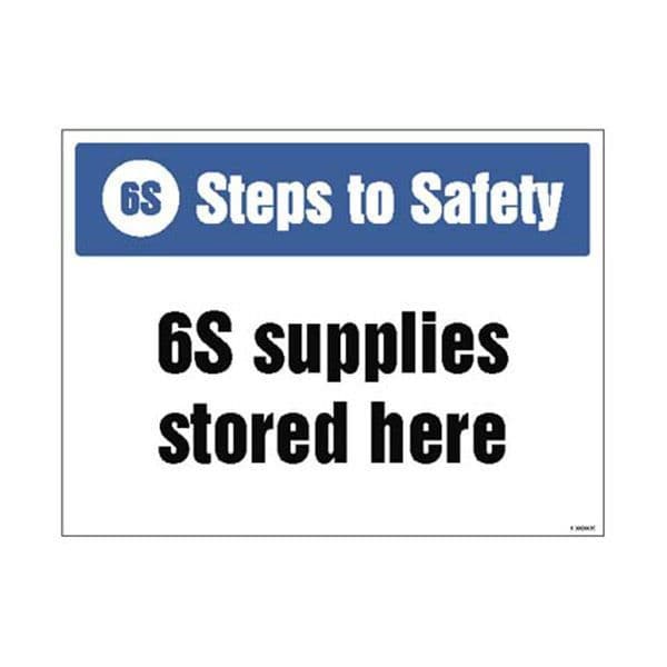 15950K 6S Steps to Safety, 6S supplies stored here sign - Rigid Plastic (400x300mm)