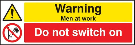 16210G Warning men at work do not switch on Rigid Plastic (300x100mm) Safety Sign
