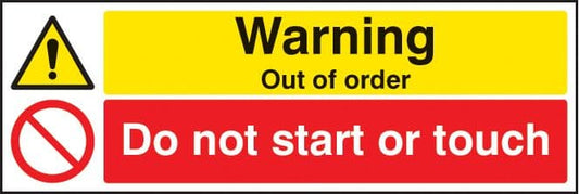 16212G Warning out of order do not start or touch Rigid Plastic (300x100mm) Safety Sign