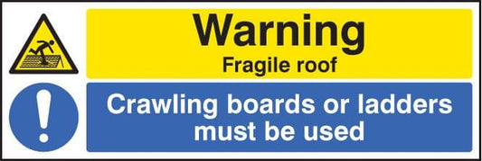 16214P Warning fragile roof crawling boards or ladders must be used Rigid Plastic (600x400mm)
