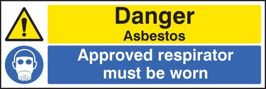 16271M Danger asbestos approved respirator must be worn Rigid Plastic (600x200mm) Safety Sign