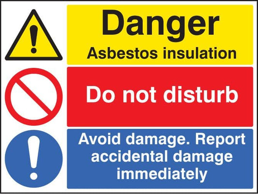 16273K Asbestos insulation, do not disturb, report damage Rigid Plastic (400x300mm) Safety Sign
