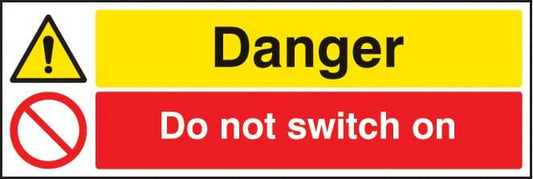 16277G Danger do not switch on Rigid Plastic (300x100mm) Safety Sign