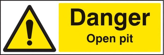 16503M Danger open pit Rigid Plastic (600x200mm) Safety Sign