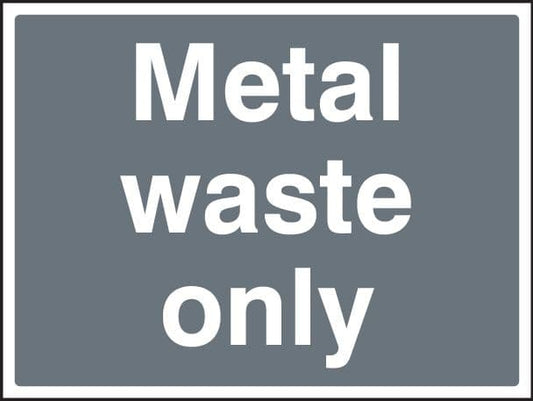 16601K Metal waste only Rigid Plastic (400x300mm) Safety Sign