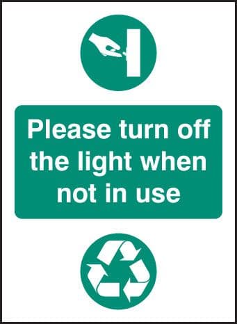 16621A Please turn off light when not in use Rigid Plastic (100x75mm) Safety Sign