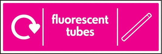 16663M WRAP Recycling Sign - Fluorescent tubes Rigid Plastic (600x200mm) Safety Sign