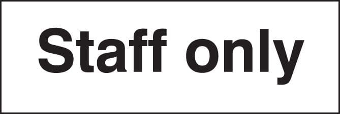 17017L Staff only Rigid Plastic (450x150mm) Safety Sign