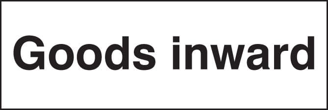 17021L Goods inwards Rigid Plastic (450x150mm) Safety Sign