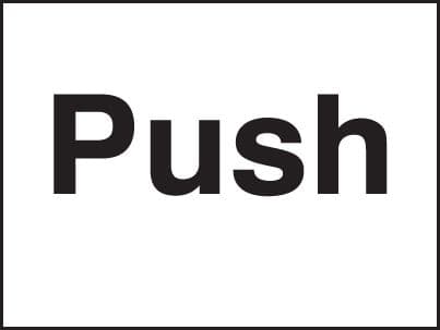17028A Push Rigid Plastic (100x75mm) Safety Sign