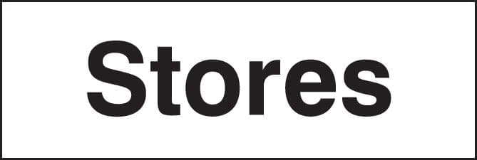 17046G Stores Rigid Plastic (300x100mm) Safety Sign