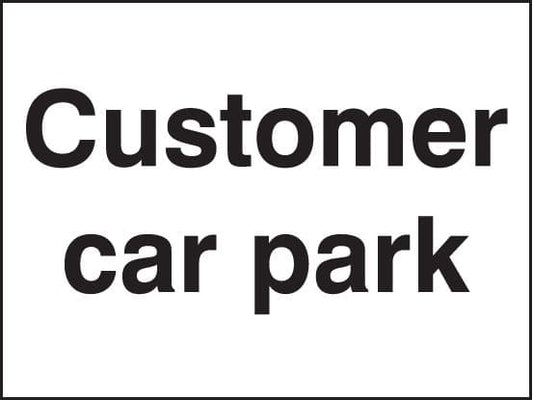 17063Q Customer car park Rigid Plastic (600x450mm) Safety Sign