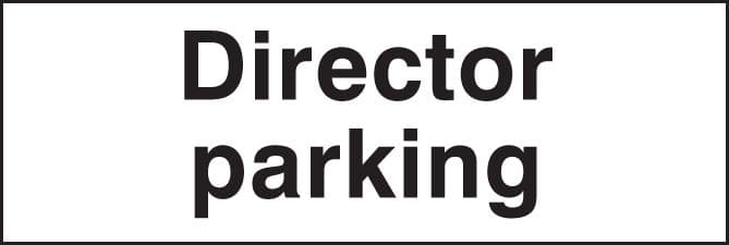 17079L Director parking Rigid Plastic (450x150mm) Safety Sign