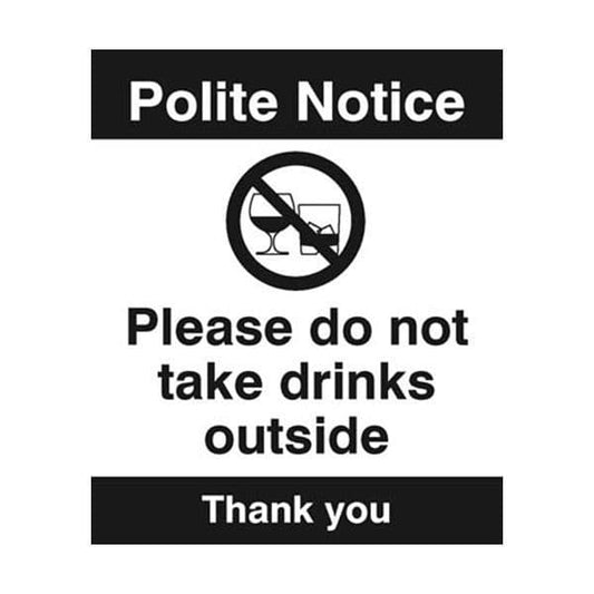 17108H Notice Please do not take drinks outside sign - Rigid Plastic (300x250mm)