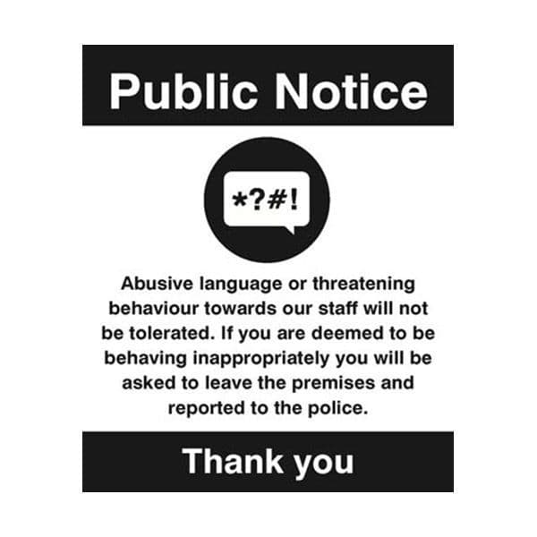 17112H Abusive language or threatening behaviour will not be tolerated sign - Rigid (300x250mm)