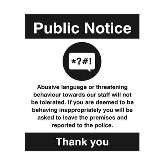 17112H Abusive language or threatening behaviour will not be tolerated sign - Rigid (300x250mm)