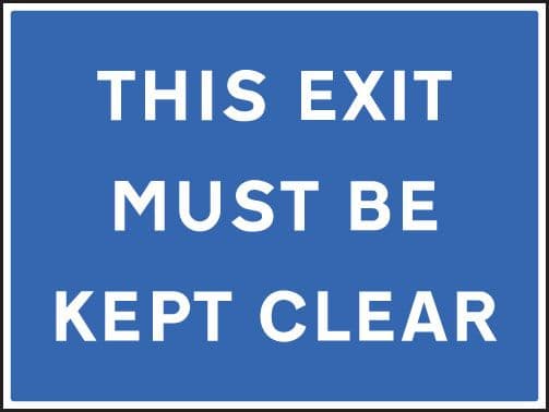 17523Q This exit must be kept clear Rigid Plastic (600x450mm) Safety Sign
