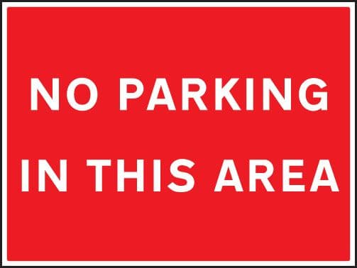 17571Q No parking in this area Rigid Plastic (600x450mm) Safety Sign