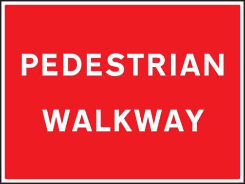 17607Q Pedestrian walkway Rigid Plastic (600x450mm) Safety Sign