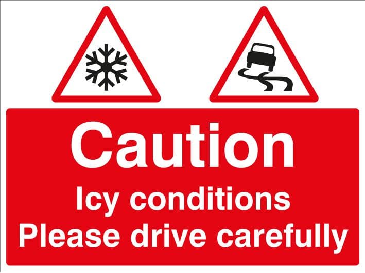 17796K Caution Icy conditions Please drive with care Rigid Plastic (400x300mm) Safety Sign