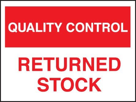17815K Quality control returned stock Rigid Plastic (400x300mm) Safety Sign