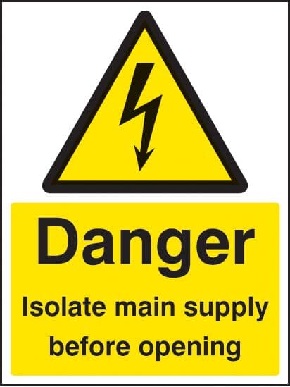 24011D Danger isolate main supply before opening Self Adhesive Vinyl (100x150mm) Safety Sign
