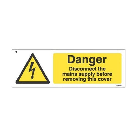 24068G Danger Disconnect the mains supply before removing cover sign - Self Adhesive (300x100mm)