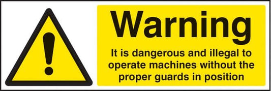 24262G Warning it is illegal to operate machines without guards Self Adhesive Vinyl (300x100mm)