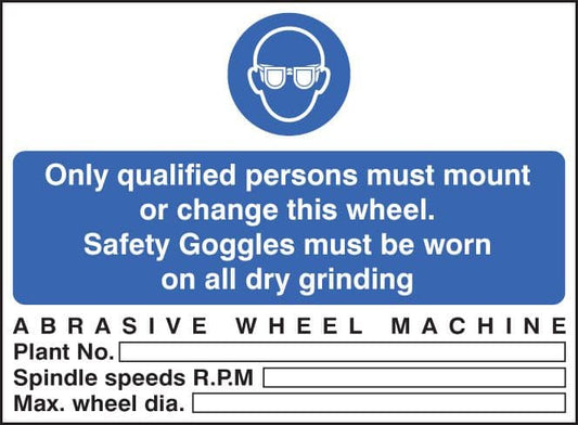 25009E Abrasive wheel machine goggles must be worn Self Adhesive Vinyl (200x150mm) Safety Sign