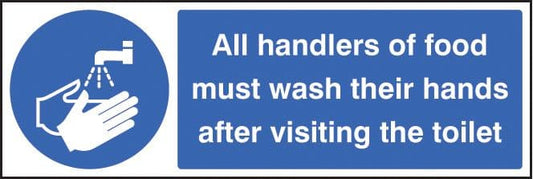 25610G Handlers of food must wash hands after toilet Self Adhesive Vinyl (300x100mm) Safety Sign
