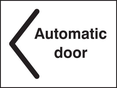 27071E Automatic door < Self Adhesive Vinyl (200x150mm) Safety Sign