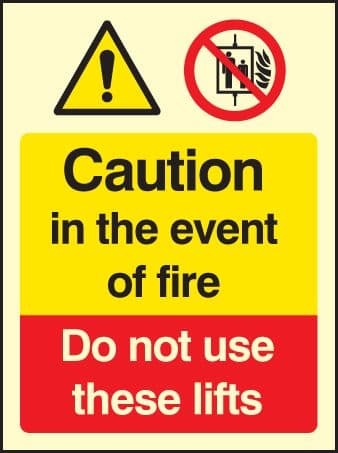 31220E Caution in the event of fire do not use these lifts Photoluminescent Rigid (200x150mm)