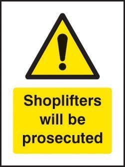 51729 Shoplifters will be prosecuted 75x100mm sav on face -  Miscellaneous (75x100mm) Safety Sign