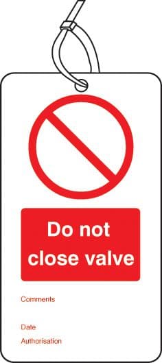 53425 Do not close valve double sided safety tags (pack of 10)  (80x150mm) Safety Sign