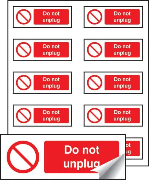53438 Do not unplug sheet of 10 labels 40x18mm  (40x18mm) Safety Sign
