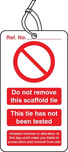53445 Scaffold Tie Do not remove double sided safety tags (pack of 10)  (80x150mm) Safety Sign