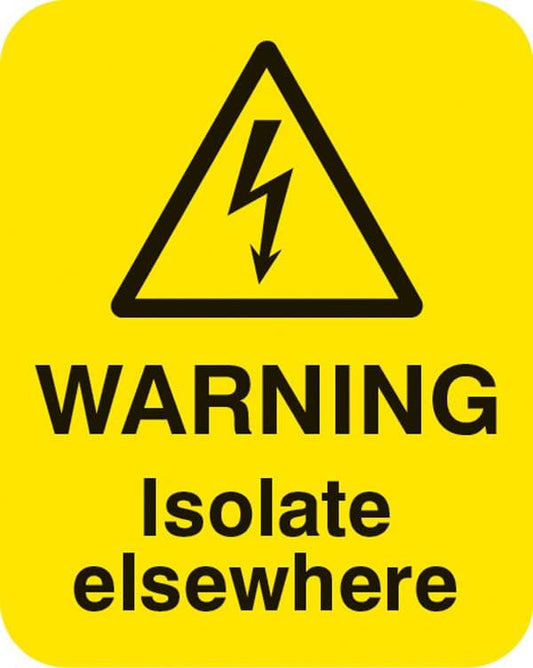 54055 Danger isolate elsewhere Sheet of 25 labels 40x50mm  (40x50mm) Safety Sign