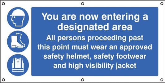 55089 You are now entering a designated area banner c/w eyelets  (1270x610mm) Safety Sign