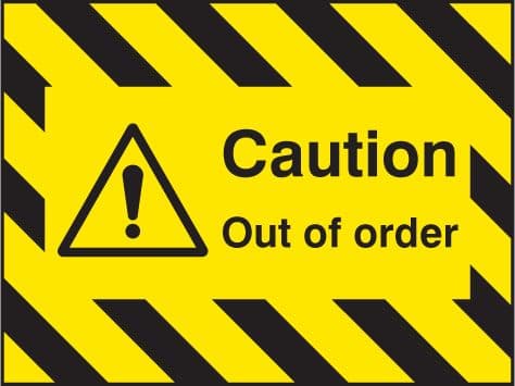 55130 Door Screen Sign- Caution out of order 600x450mm  (600x450mm) Safety Sign