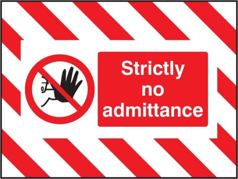 55132 Door Screen Sign- Strictly no admittance 600x450mm  (600x450mm) Safety Sign