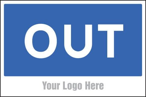 55771 Out, site saver sign 600x400mm  (600x400mm) Safety Sign