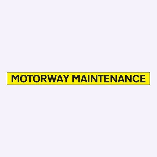 56521 Motorway maintenance - 1300x100mm reflective magnetic  (1300x100mm) Safety Sign