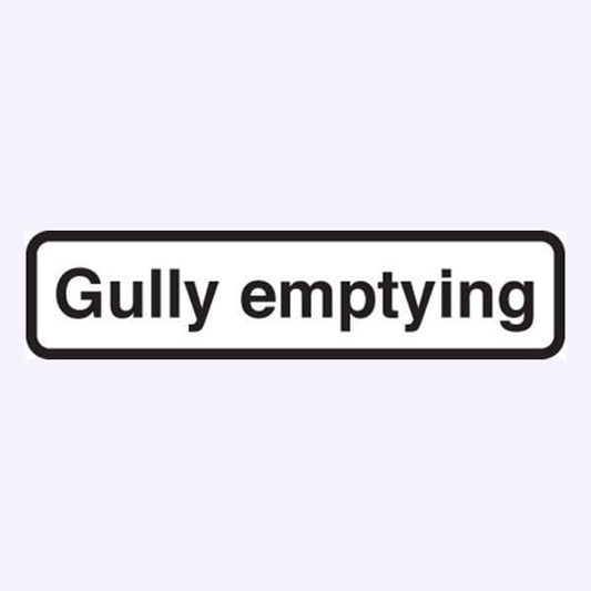 56554 Gully emptying fold up supplementary text Safety Sign