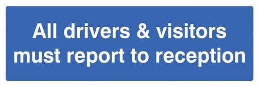 56580 Verge sign - All drivers & visitors must report to reception (post 800mm) (450x150mm)