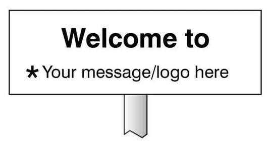 56587 Verge sign - Welcome to  Your message here 450x150mm (post 800mm) Safety Sign